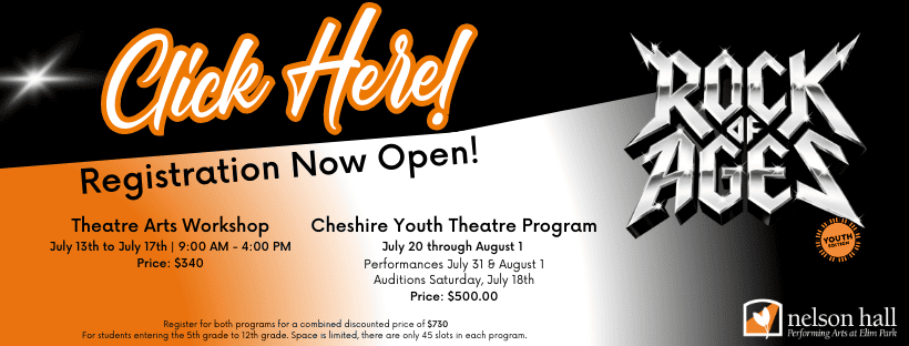 Join us for CYT and CYT Workshop this summer at Nelson Hall Theatre in Cheshire Connecticut!